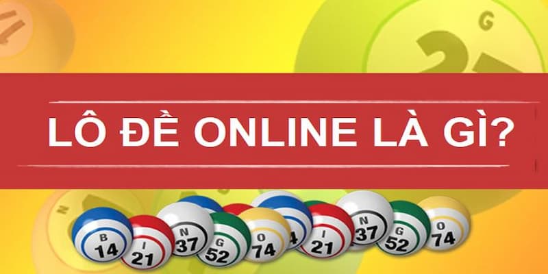Lô đề online B52club Lô đề online B52club là gì?