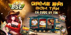 Nhà cái trực tuyến B52club