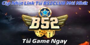 Tải app B52club